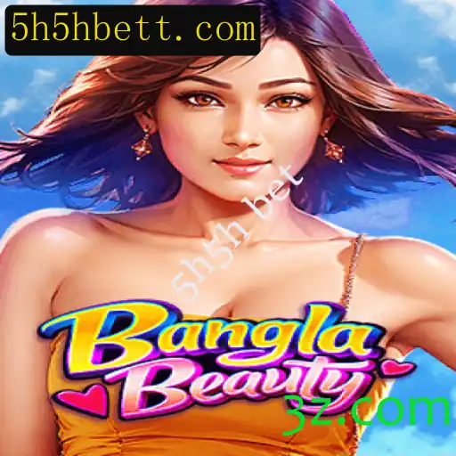 Descubra as Aventuras de BanglaBeauty: Um Mergulho no Universo 5h5h Bet