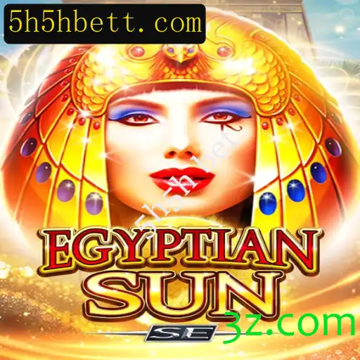 Descubra o Universo de EgyptianSunSE: O Jogo de Apostas '5h5h bet' que Está Revolucionando o Mercado
