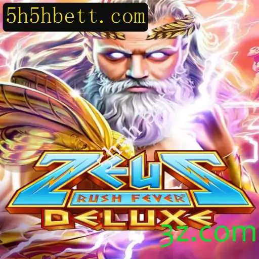 Descubra ZeusRushFeverDeluxe: A Nova Sensação dos Jogos com 5h5h Bet
